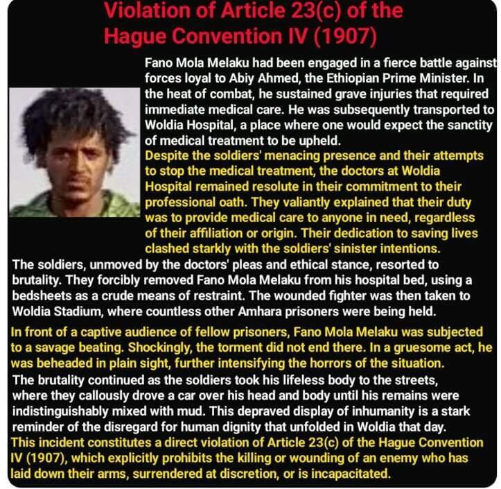 Violation of Article 23(c) of the Hague Convention IV (1907) by Ethiopian Government soldiers 😀